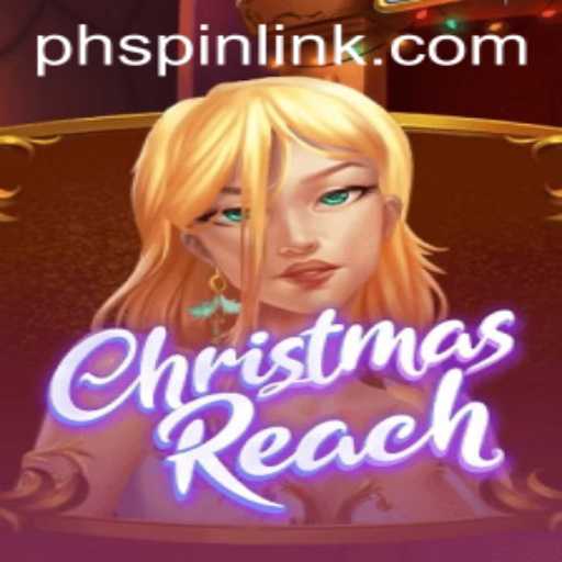 Experience Holiday Adventure with ChristmasReach