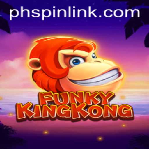 FunkyKingKong: A Unique Gaming Experience with a Twist of Phspin